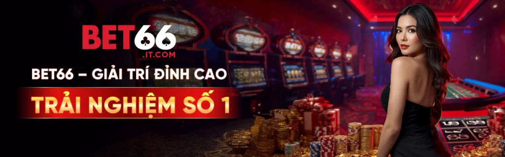 bet66 trai nghiem so 1